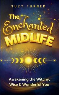 Produktbild: The Enchanted Midlife