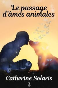 Produktbild: Le passage d'&acirc;mes animales