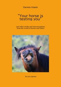 Produktbild: "Your horse is testing you"