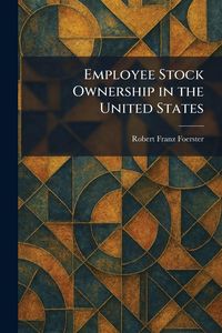 Produktbild: Employee Stock Ownership in the United States