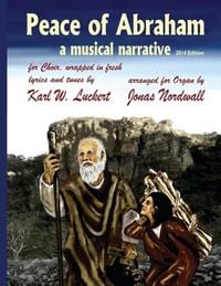 Produktbild: Peace of Abraham, a Musical Narrative