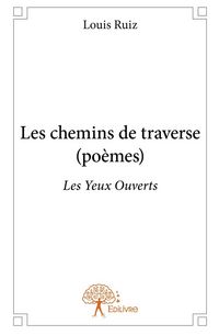 Produktbild: Les chemins de traverse (po&egrave;mes)