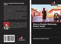 Produktbild: Sher-e-Punjab Maharaja Ranjit Singh