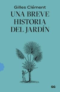 Produktbild: Una breve historia del jard&iacute;n
