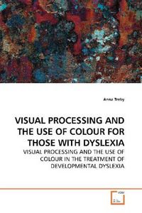 Produktbild: Treby, a: Visual Processing and The Use Of Colour For Those