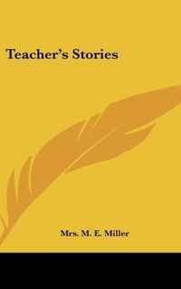 Produktbild: Miller, M: Teacher's Stories