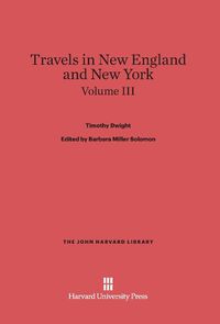 Produktbild: Travels in New England and New York, Volume III