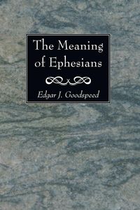 Produktbild: The Meaning of Ephesians