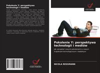 Produktbild: Pokolenie Y: perspektywa technologii i medi&oacute;w