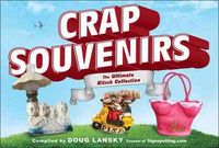 Produktbild: Crap Souvenirs: The Ultimate Kitsch Collection