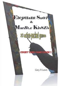 Produktbild: Elephant Snot & Marble Kisses
