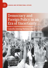 Produktbild: Democracy and Foreign Policy in an Era of Uncertainty