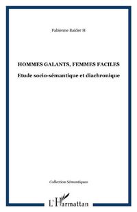 Produktbild: Hommes galants, femmes faciles