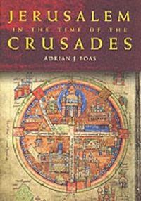 Produktbild: Boas, A: Jerusalem in the Time of the Crusades