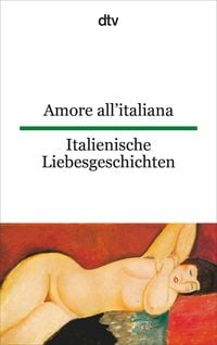 Bild vom Artikel Amore all'italiana Italienische Liebesgeschichten vom Autor Theo Schumacher