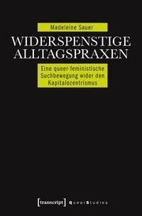 Produktbild: Widerspenstige Alltagspraxen