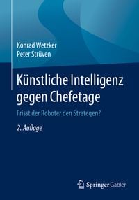 Produktbild: K&uuml;nstliche Intelligenz gegen Chefetage