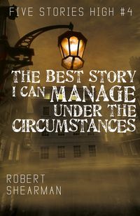 Produktbild: Best Story I Can Manage Under the Circumstances