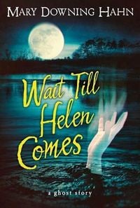 Produktbild: Wait Till Helen Comes