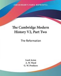 Produktbild: The Cambridge Modern History V2, Part Two