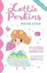 Produktbild: Movie Star (Lottie Perkins, #1)