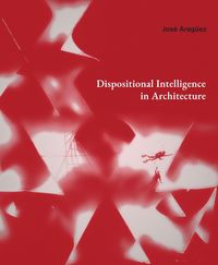 Produktbild: Dispositional Intelligence in Architecture