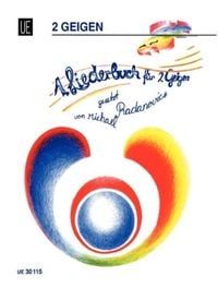 Bild vom Artikel Radanovics, M: Erstes Liederbuch für 2 Geigen vom Autor 