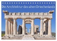 Produktbild: Die Architektur des alten Griechenlands (Tischkalender 2027 DIN A5 quer), CALVENDO Monatskalender