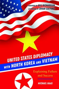 Produktbild: United States Diplomacy with North Korea and Vietnam