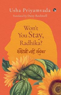 Produktbild: Won't You Stay, Radhika?