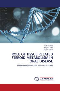 Produktbild: Role Of Tissue Related Steroid Metabolism in Oral Disease