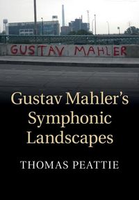 Produktbild: Gustav Mahler's Symphonic Landscapes