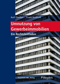 Produktbild: Umnutzung von Gewerbeimmobilien.