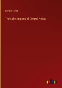 Produktbild: The Lake Regions of Central Africa