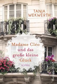 Produktbild: Madame Cl&eacute;o und das gro&szlig;e kleine Gl&uuml;ck