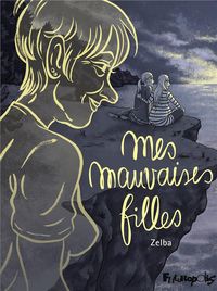 Produktbild: Mes mauvaises filles
