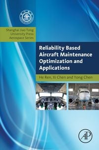 Produktbild: Reliability Based Aircraft Maintenance Optimization and Applications