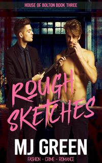 Produktbild: Rough Sketches (House of Bolton, #3)