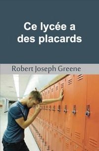 Produktbild: Ce lyc&eacute;e a des placards
