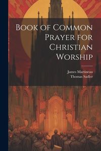 Produktbild: Book of Common Prayer for Christian Worship