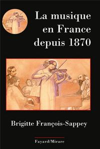 Produktbild: La Musique En France Depuis 1870