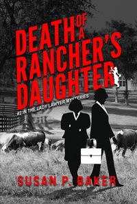 Produktbild: Death of a Rancher's Daughter (Lady Lawyer Mysteries, #2)