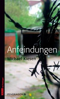Produktbild: Kiesen, M: Anfeindungen