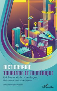 Produktbild: Dictionnaire tourisme et num&eacute;rique