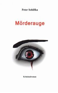 Produktbild: M&ouml;rderauge