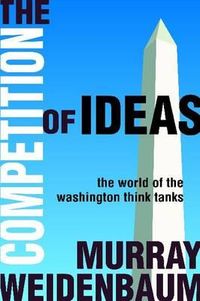 Produktbild: Weidenbaum, M: The Competition of Ideas