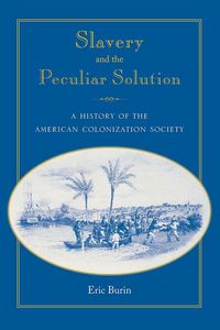 Produktbild: Slavery and the Peculiar Solution
