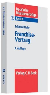 Produktbild: Flohr, E: Franchise-Vertrag