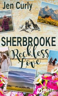 Bild vom Artikel Sherbrooke - Reckless Love vom Autor Jen Curly