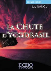 Produktbild: La chute d yggdrasil